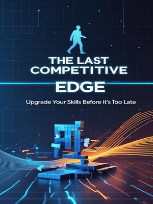 cover image of The Last Competitive Edge